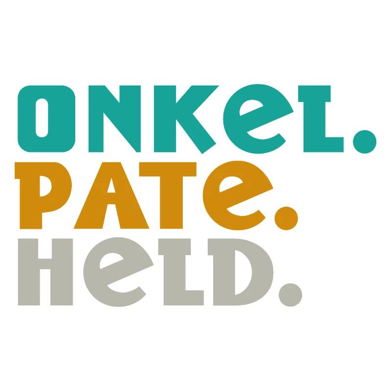 Onkel. Pate. Held. – Drei Worte, ein Lebensstil