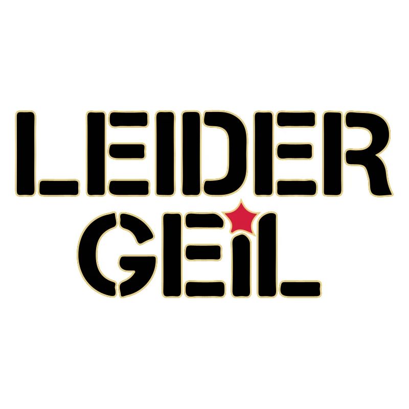 Leider Geil