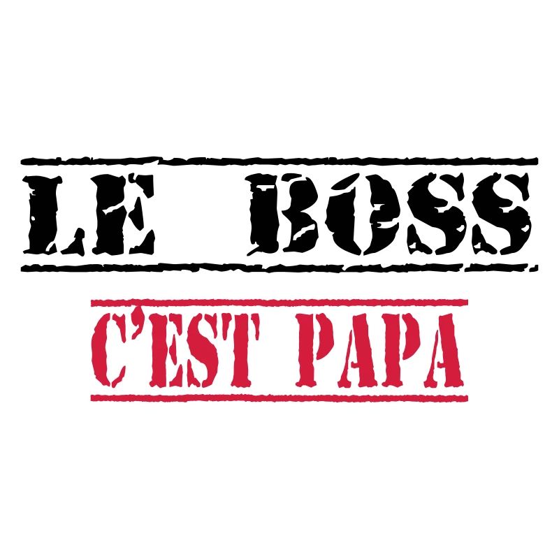 Le boss c'est papa