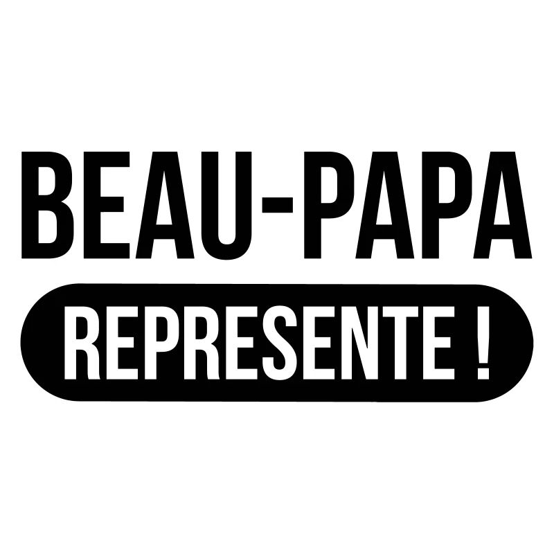 Beau-Père Représente !