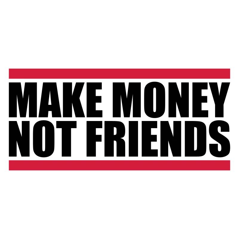 Make Money Spruch
