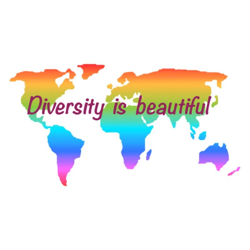 Diversity is beautiful. Equal rights for all.