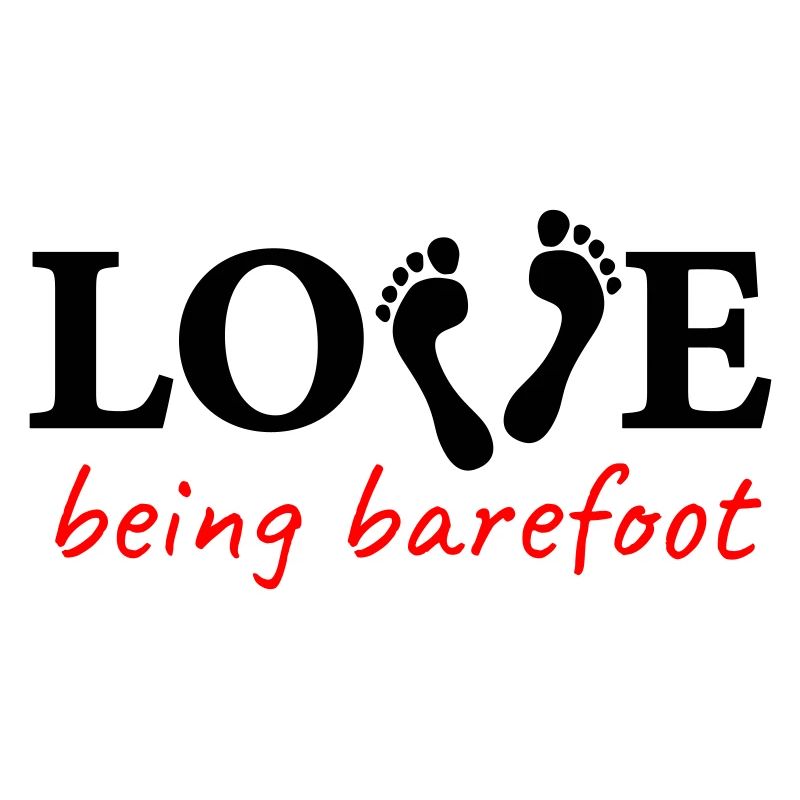 love being barefoot Version 2 - love to be barefoot