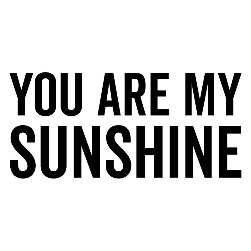 Tu es mon rayon de soleil