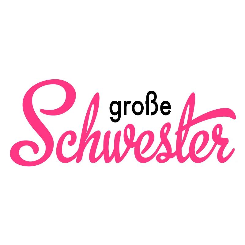 große Schwester