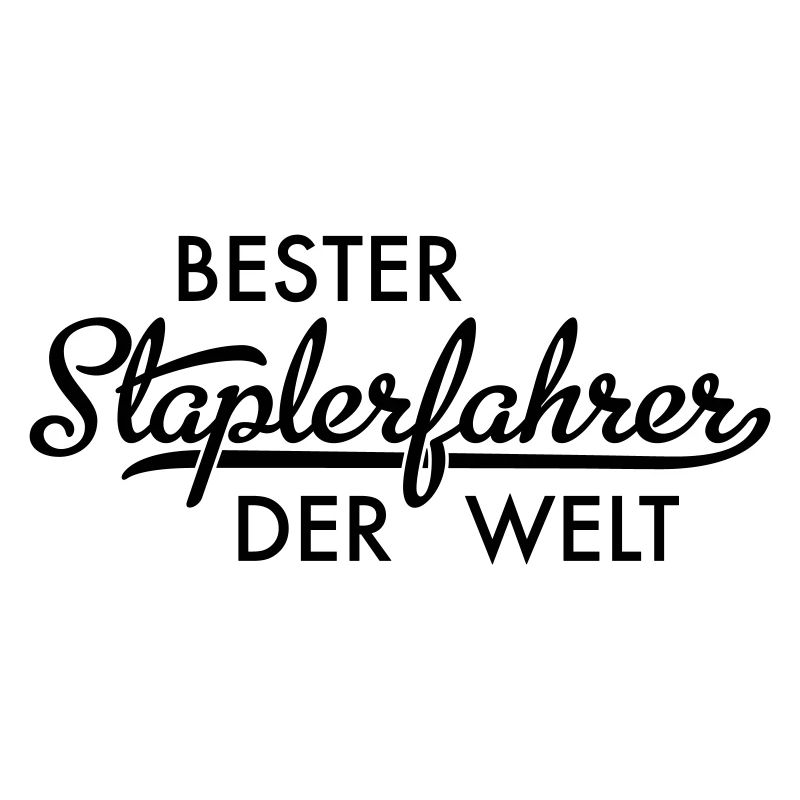 Bester Staplerfahrer der Welt