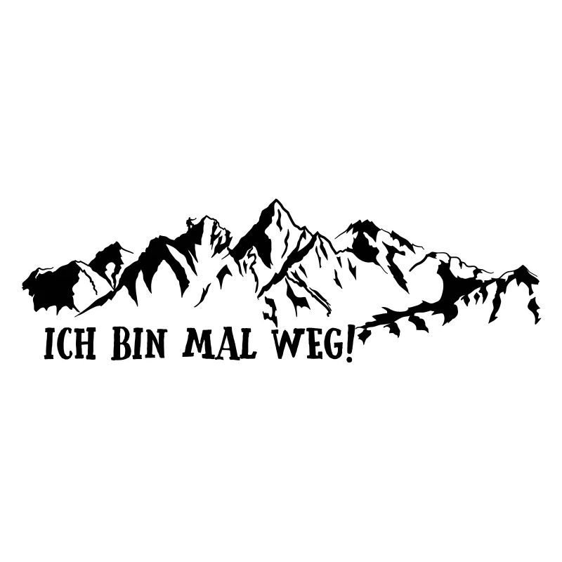 ich bin mal weg