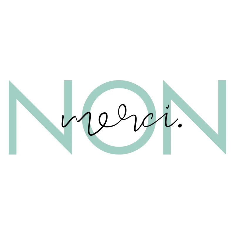 Non, Merci.