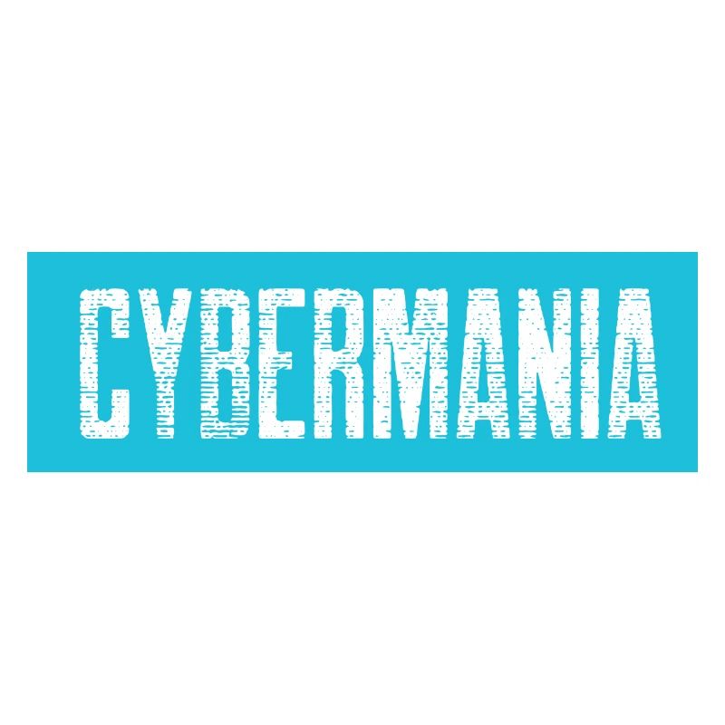 Cybermania
