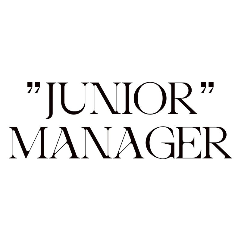 JUNIOR MANAGER