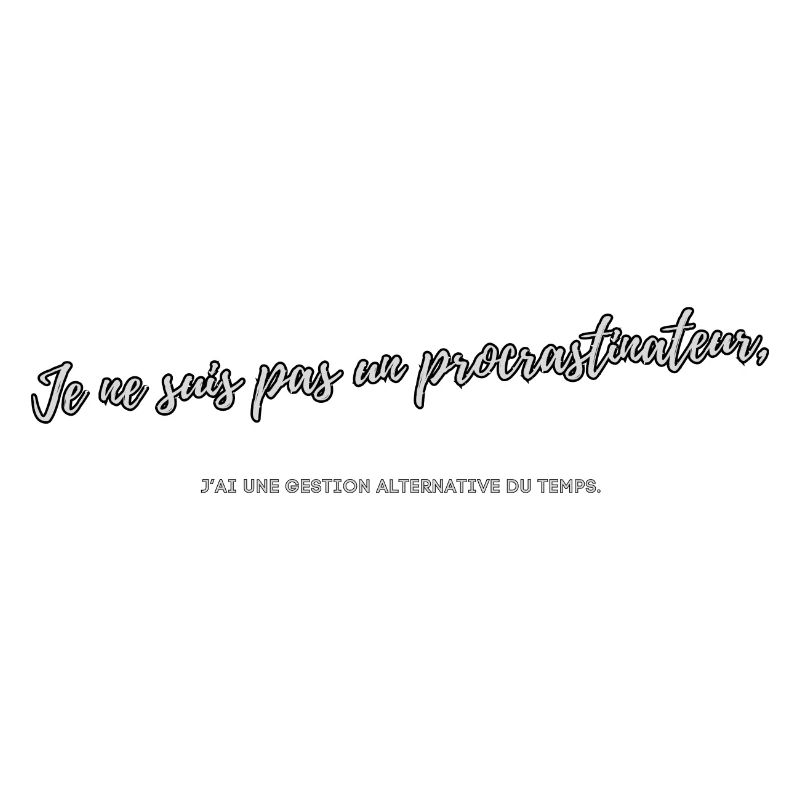 Procrastinator