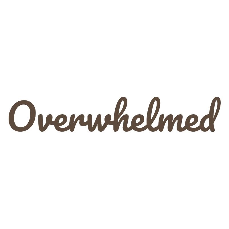 Overwhelms script text in brown