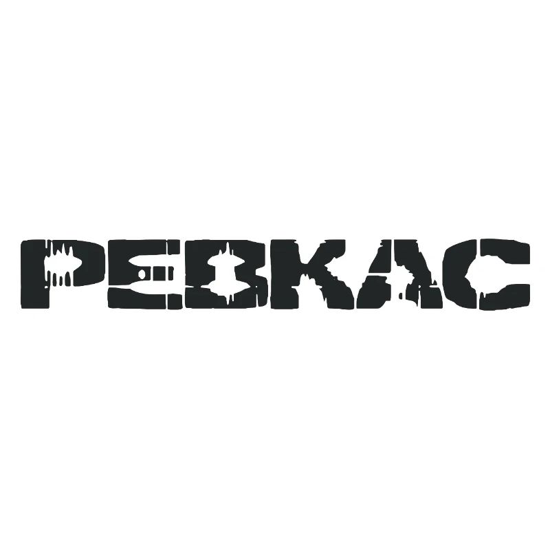 PEBKAC - Problem Exists Between Keyboard And Chair