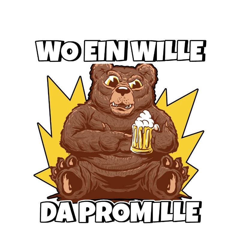 Lustiger Trinkspruch Wo ein Wille da Promille Bier