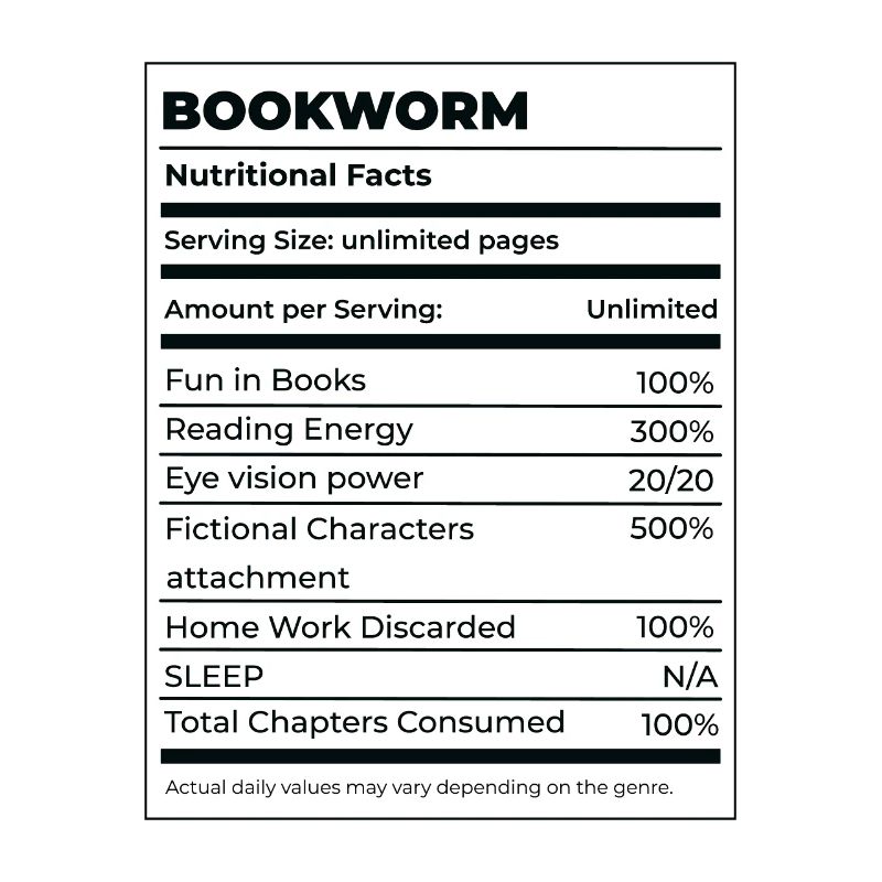 Book Lover Bookworm Nutritional Values Reader