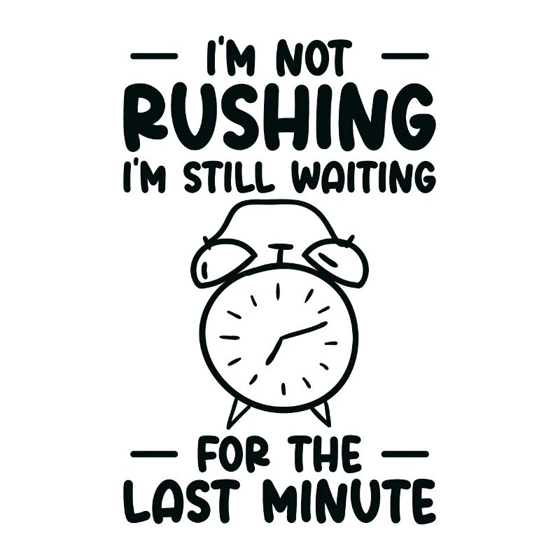 Procrastinating Alarm Clock Procrastinator Work