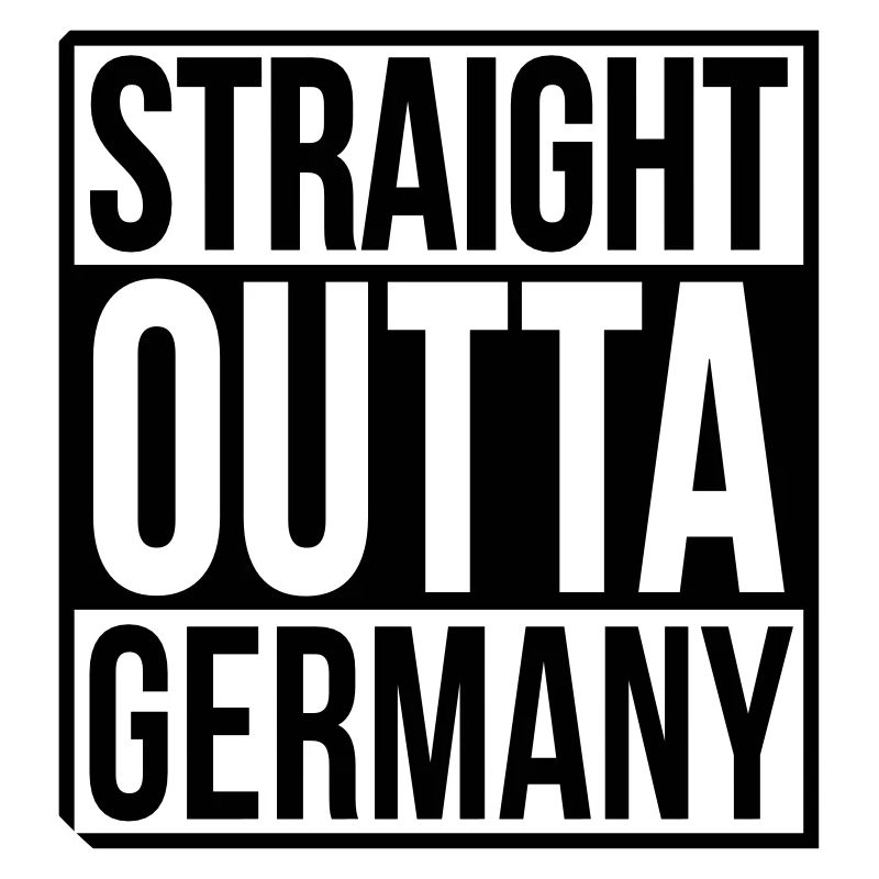Straight Outta Germany Hip Hop Rap Statement