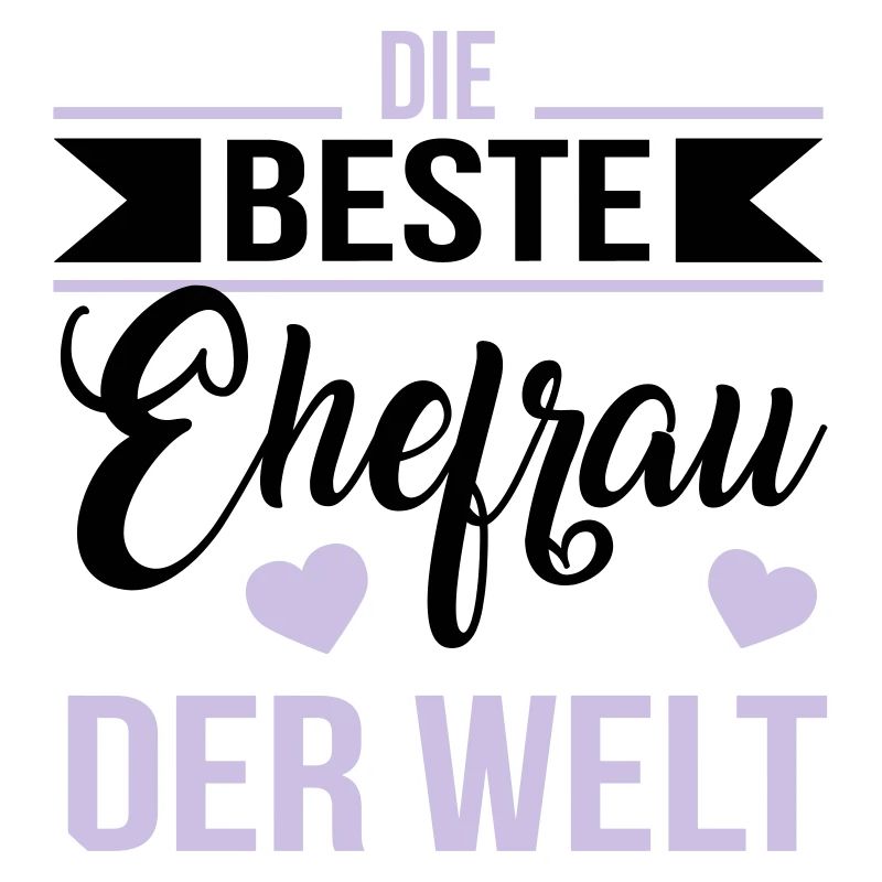 Die beste Ehefrau der Welt