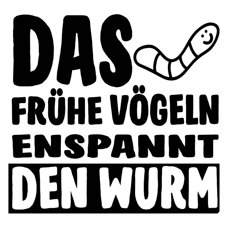 Der Wurm3 (Spruch)