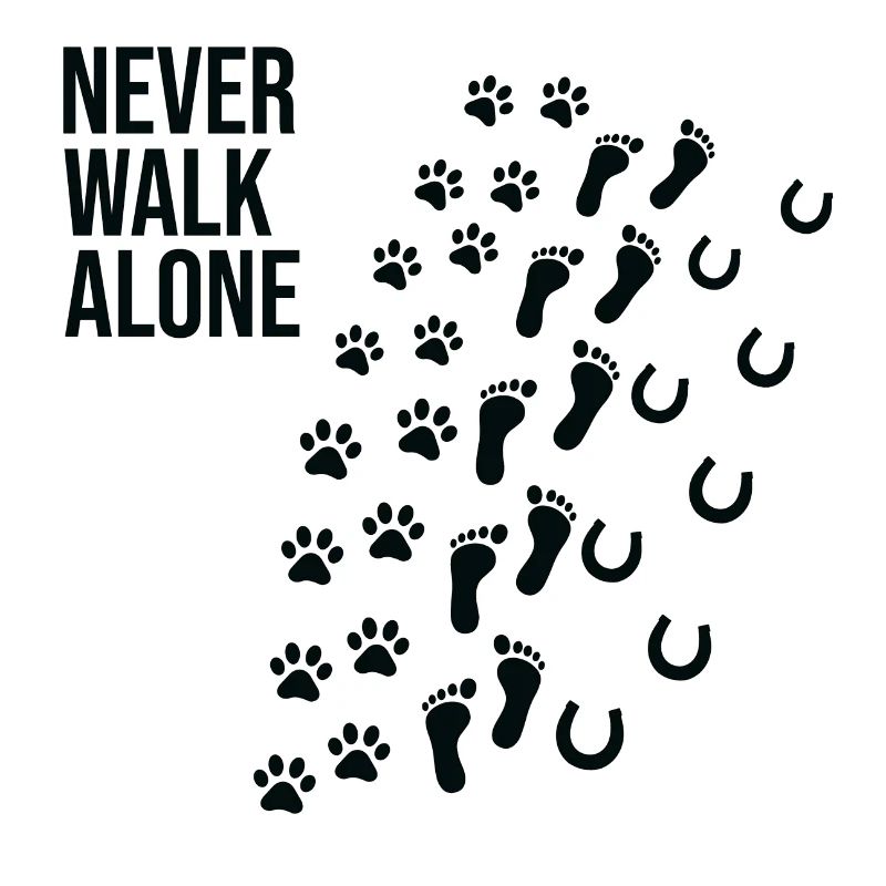 Never walk alone Hundebesitzer Pferde Geschenk