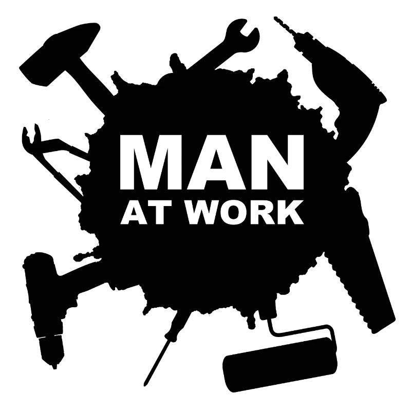 Man at work - for all workhorses and craftsmen