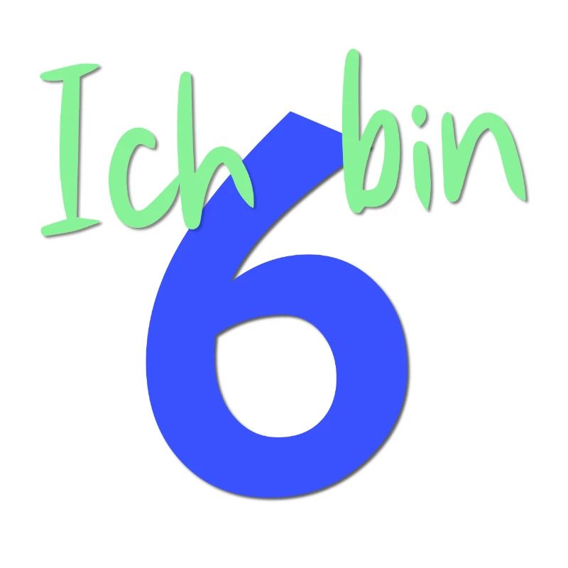 Ich bin 6 Jahre alt