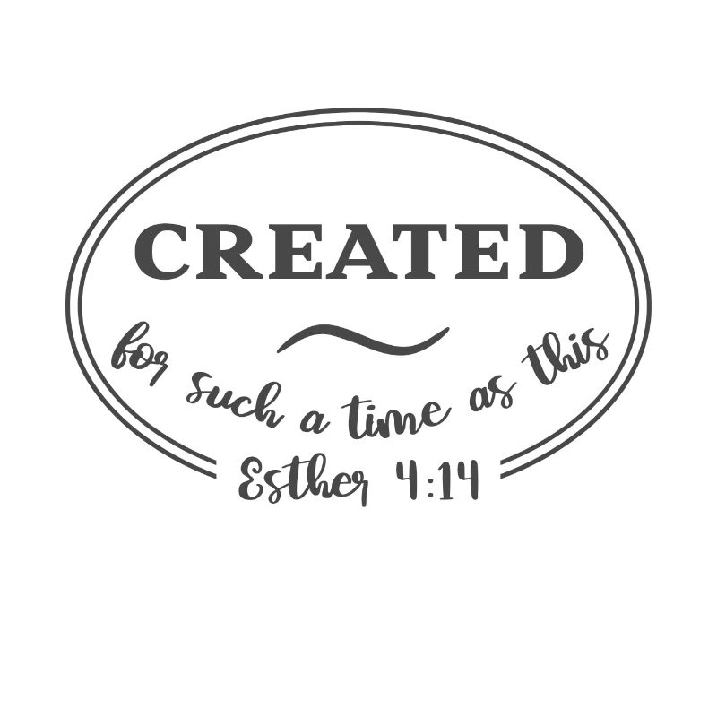 Christian Design Created for Such a Time as This.