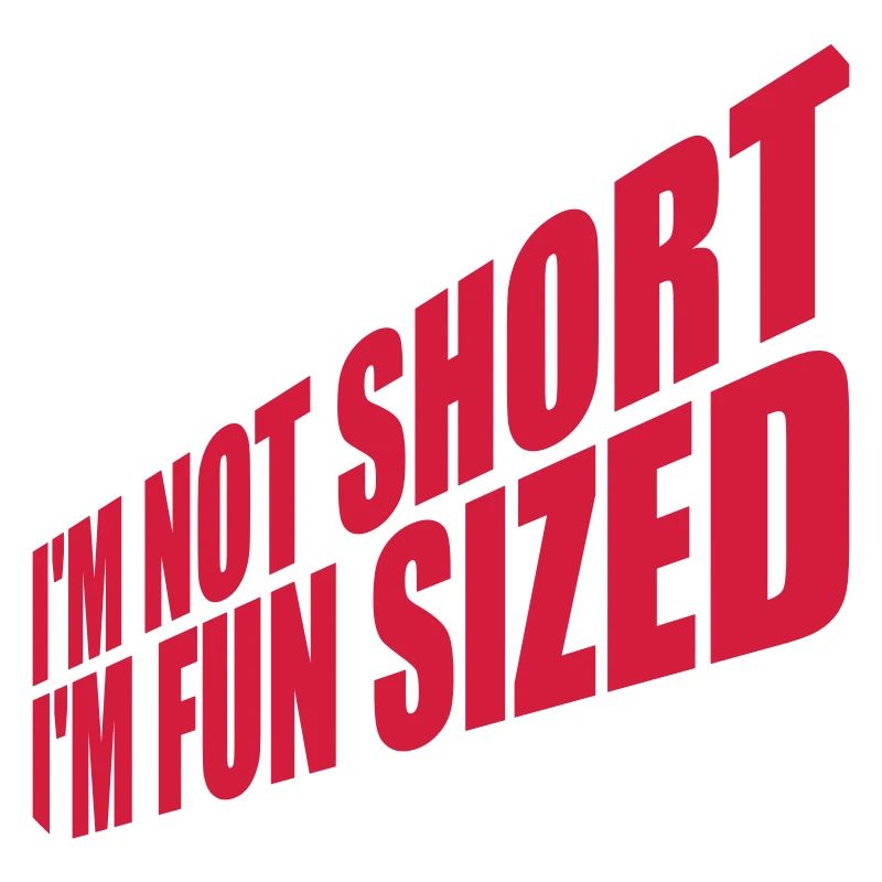 Not short fun sized