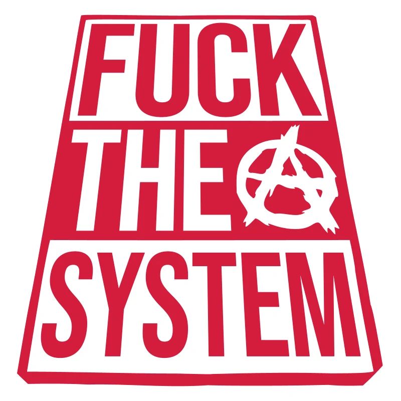 Dire baise le système