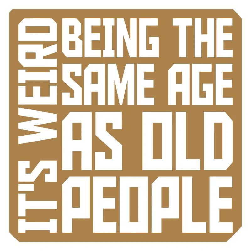 being old people age
