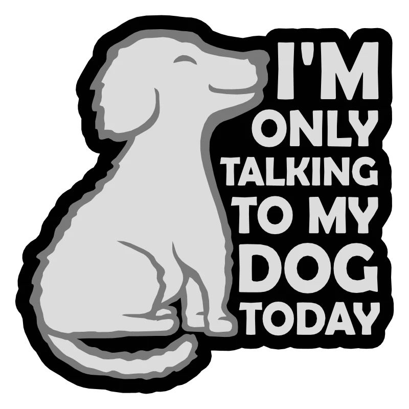 only talking to dog