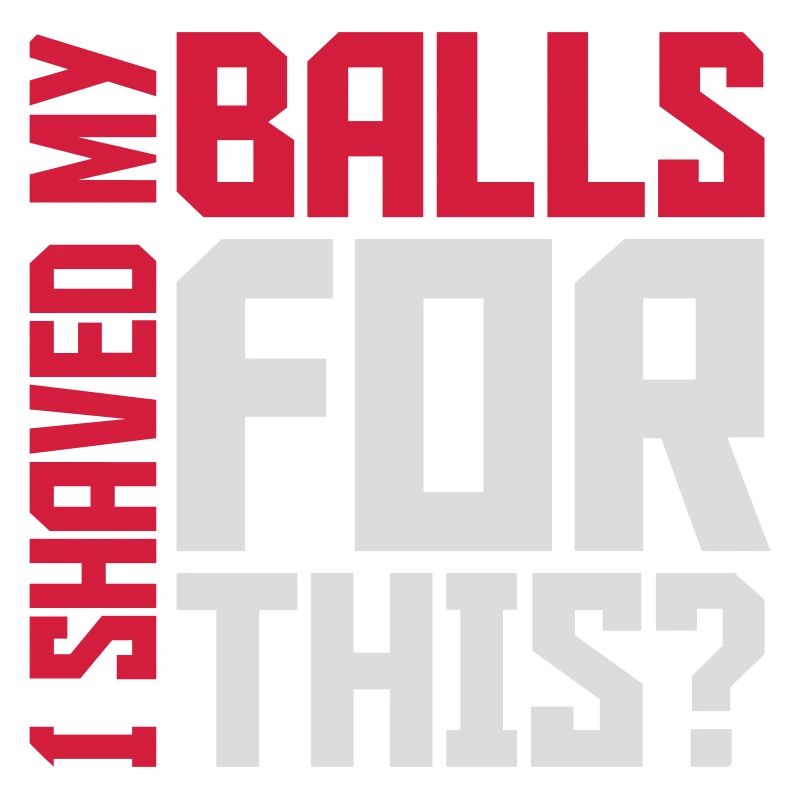 I shaved my balls