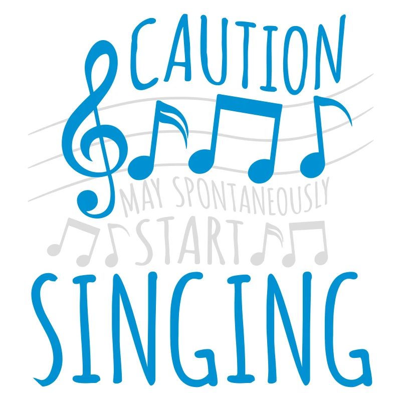 may spontaneously start singing