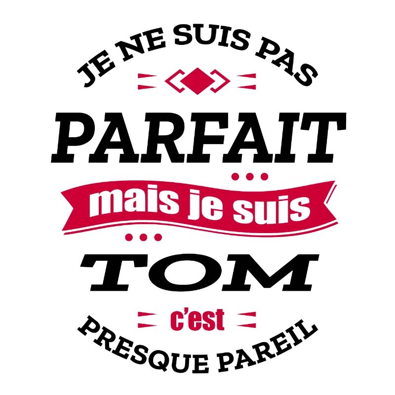 TOM PARFAIT - PRENOM TOM
