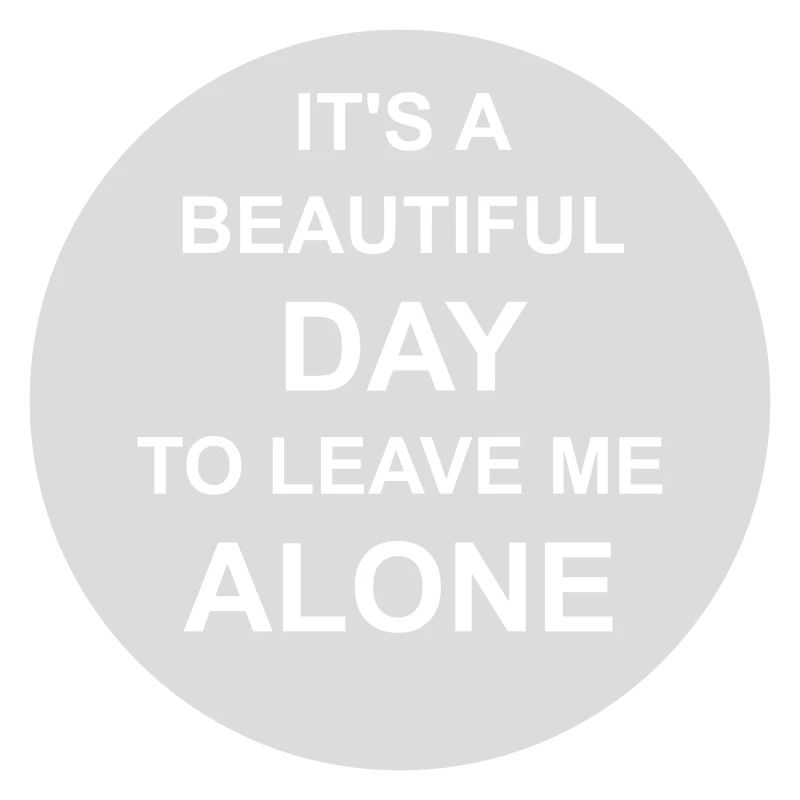 leave me alone day