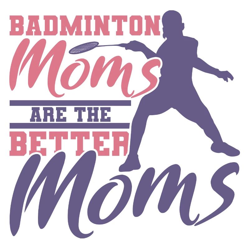 Drôle de mère de badminton