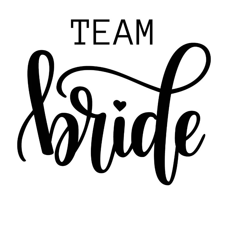 Team bride