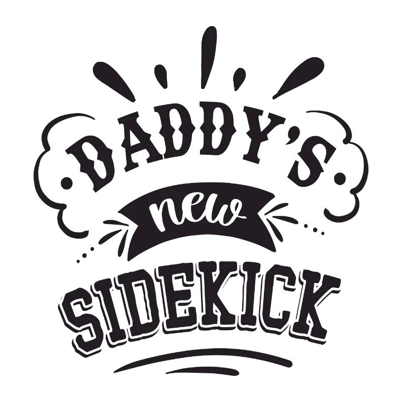 Daddy ́s new Sidekick