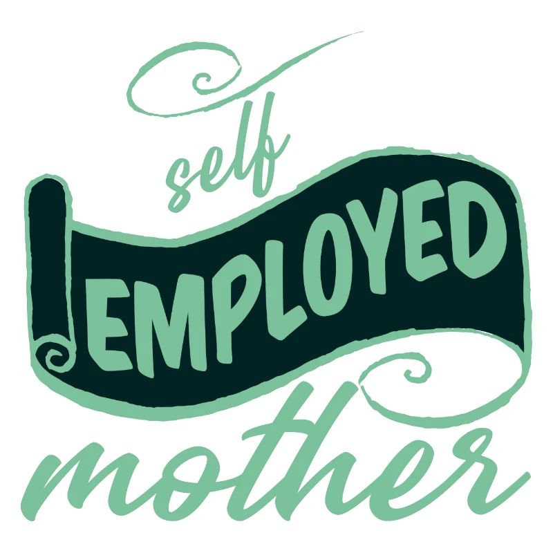 Self Employed Mother 2