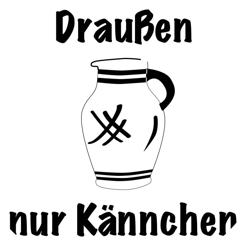 Draussen nur Kännchen #BembelDesigns #FFM