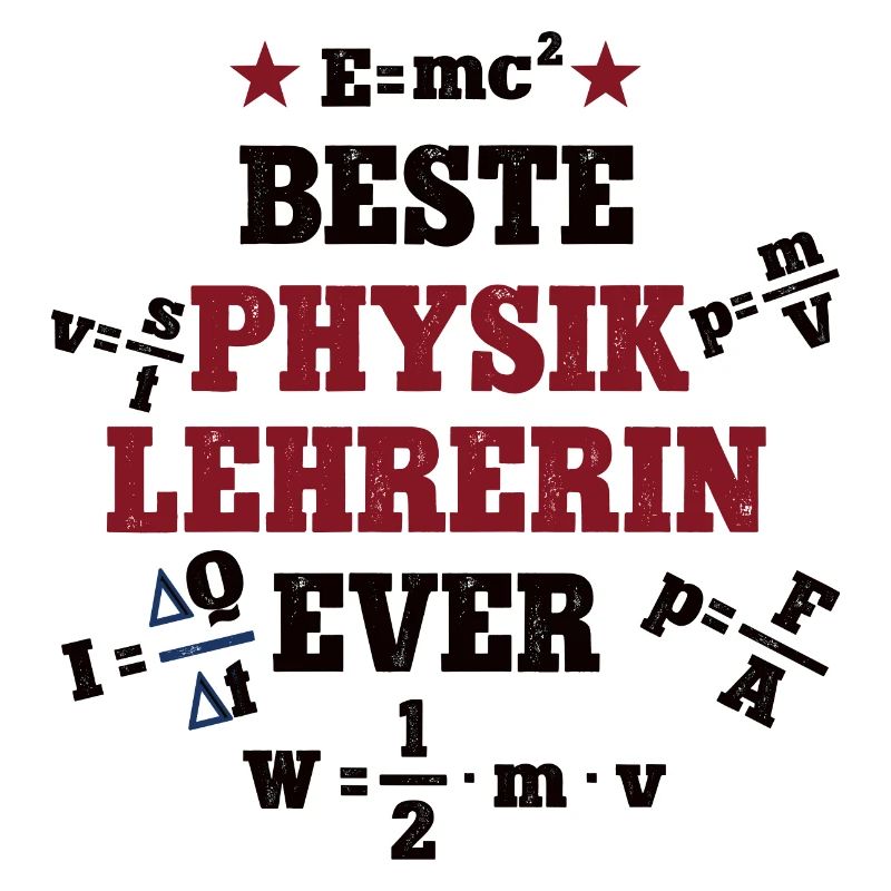 Beste Physik Lehrerin Schule Physiklehrerin Uni