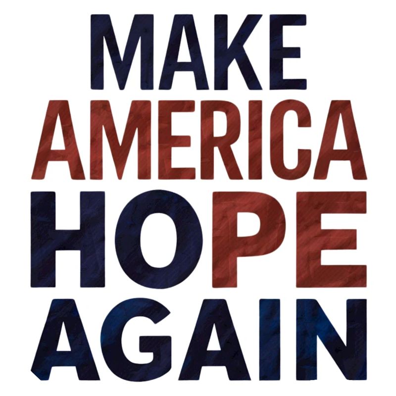 Make America Hope Again