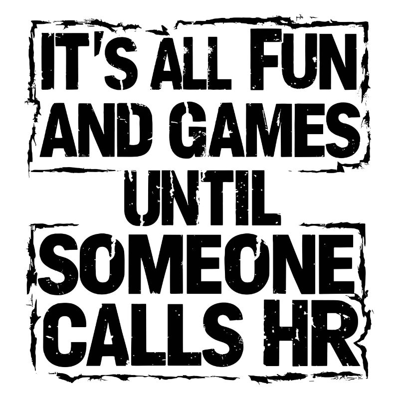 First fun, then human resources