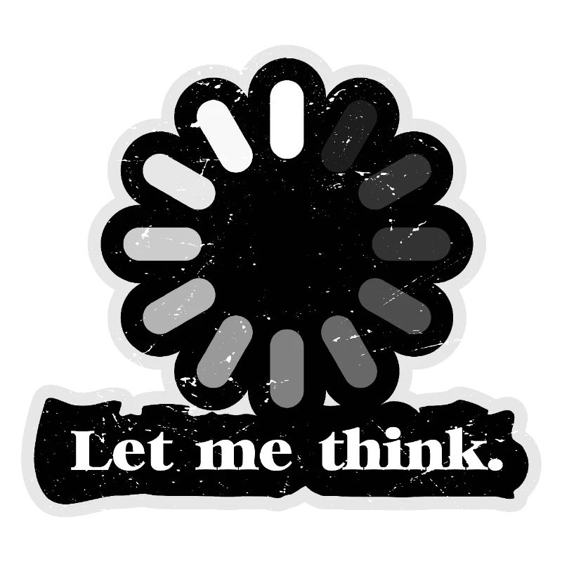 Let Me Think Loader