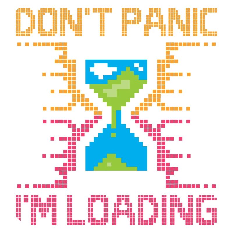 Don't Panic – Pixel Loading Sanduhr