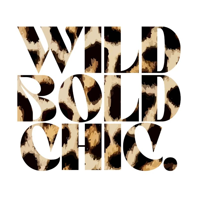 Wild Bold Chic Typography