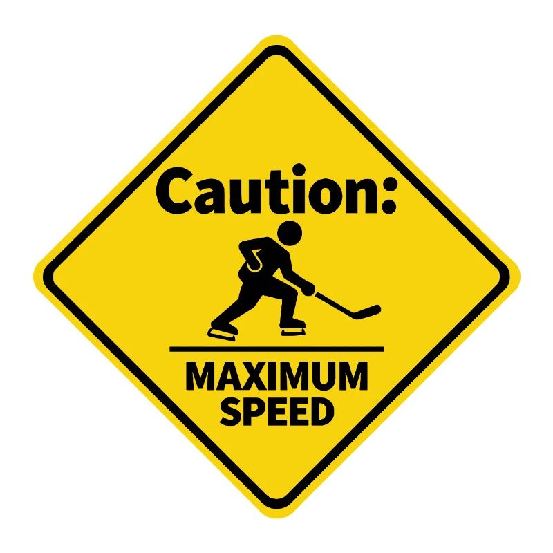 Caution Maximum Speed Eishockey Warnschild