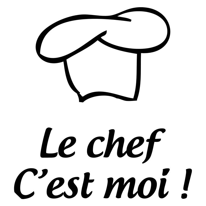 Le chef, c’est moi - cuisine