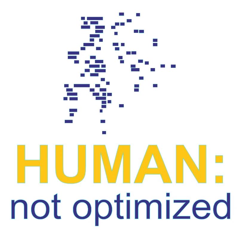 Human: Not Optimized