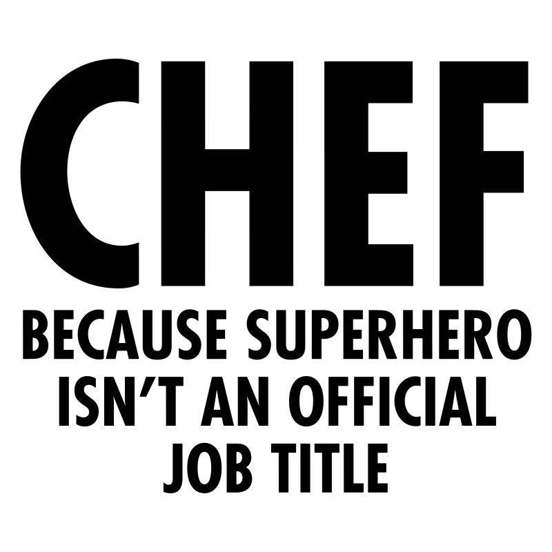 Chef - Superhero